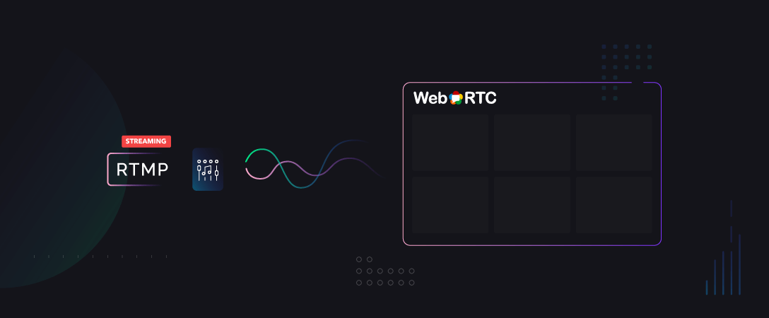 Upscale your RTMP stream to WebRTC