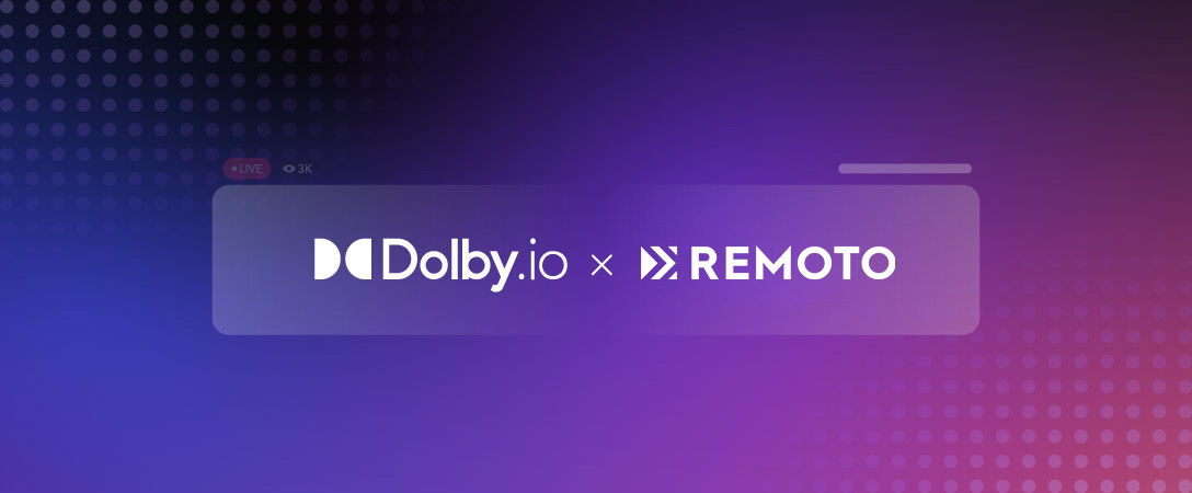 Find out how Remoto Pro uses Dolby.io to add real-time communications to its remote post-production solution. 